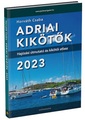 Adriai kikötők 2023